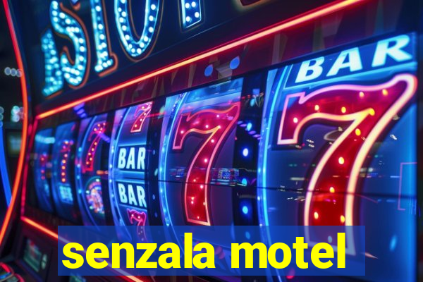 senzala motel